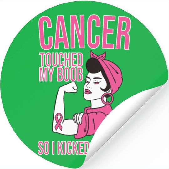 Cancer Touched My Boob So I Kicked Its Ass