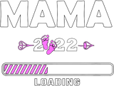 Mama 2022 Loading T-Shirt Camiseta Mangas Curtas Prévision 2022