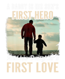 Dad A Sons First Hero Daughters First Love Father Stickers