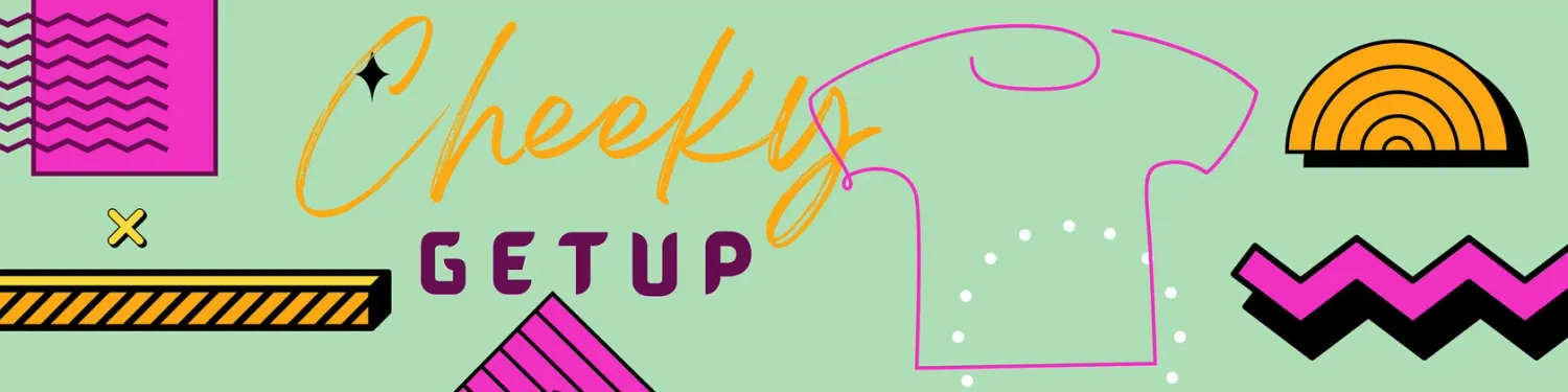 Explore CheekyGetup Shop Ideas