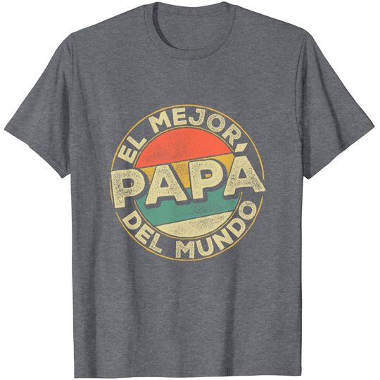T-Shirt  Prendas Dia Do Pai O Melhor Pai Do Mundo