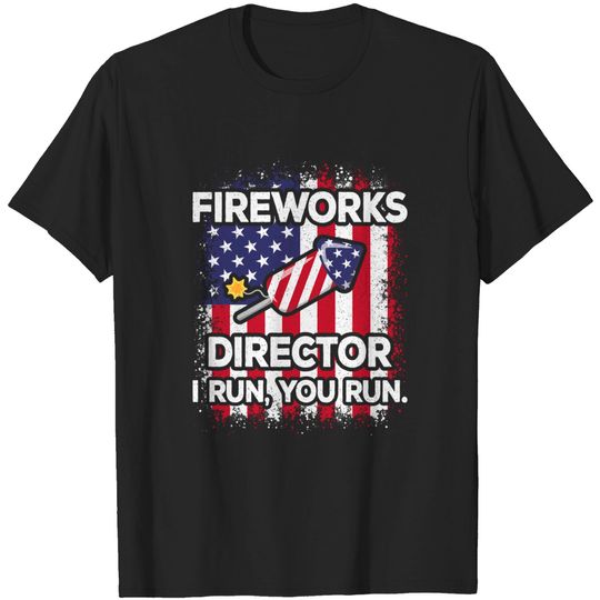 Discover Fireworks Director 4th Of July American Flag Fourth Of July T-Shirt