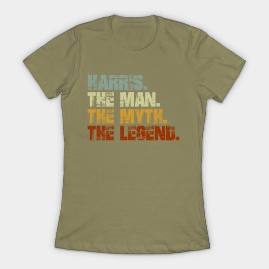 Discover HARRIS The Man The Myth The Legend - Harris - T-Shirt