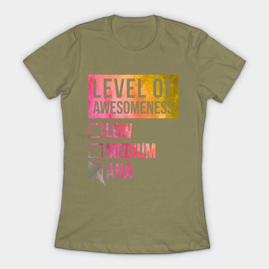 Discover Ana Name - Ana Name - T-Shirt