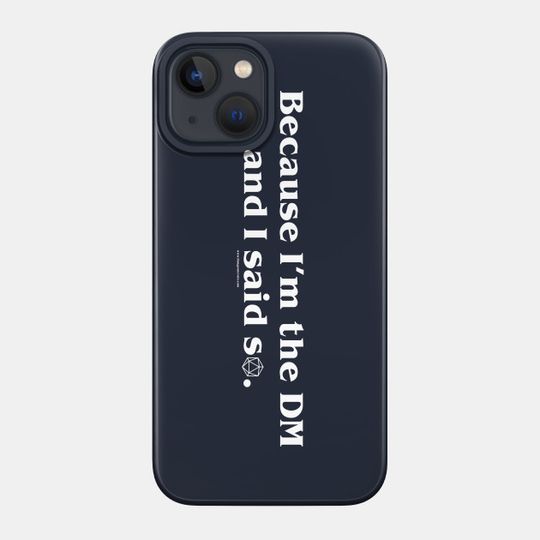 Discover I'm the DM - D And D - Phone Case
