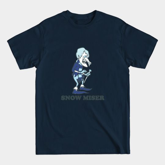 Discover MR. Snow Miser - Snow Miser - T-Shirt
