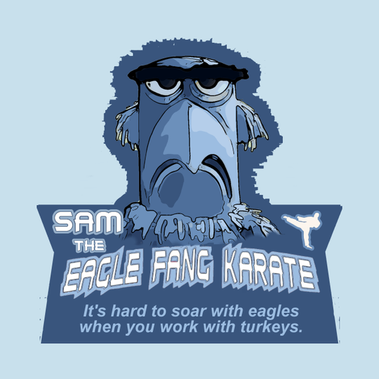 Discover Sam The Eagle Fang Karate - Sam The Eagle - T-Shirt