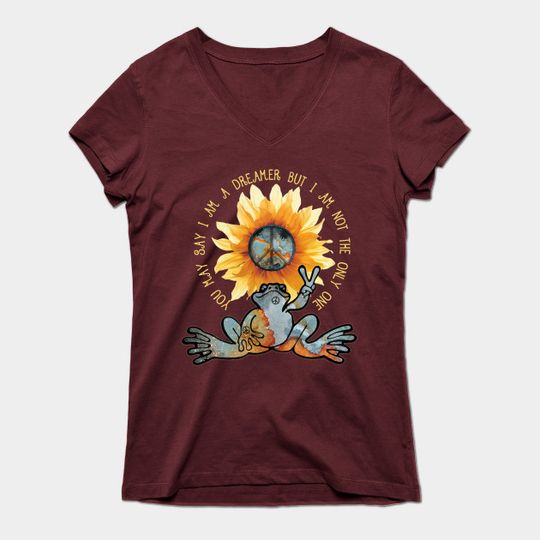 Discover You May Say I'm A Dreamer But I'm Not The Only One Hippie Sunflower Peace Frog - Hippie - T-Shirt