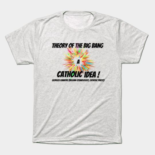 Discover Theory Of The Big Bang 2 - Big Bang - T-Shirt