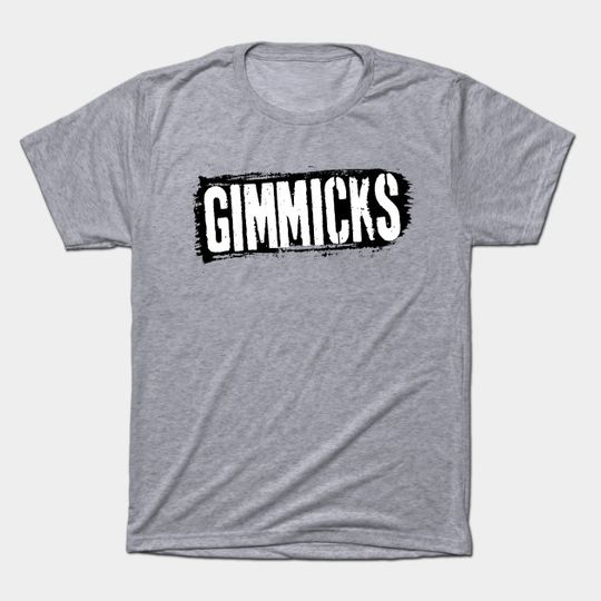 Discover Gimmicks - Wrestling - T-Shirt