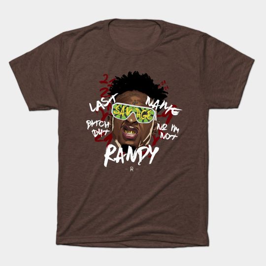 Discover 21 Randy Savage - 21 Savage - T-Shirt