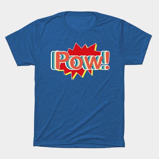 Discover pow - Pow - T-Shirt