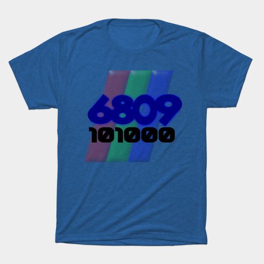Discover 6809 bin background - 6809 Anniversary - T-Shirt
