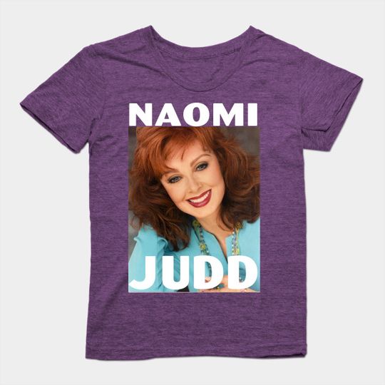 Discover Naomi Judd  T-Shirt
