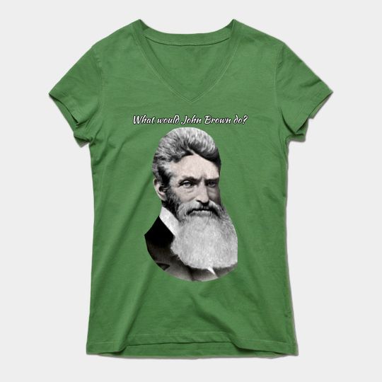 Discover WWJBD - What would John Brown do? - John Brown - T-Shirt