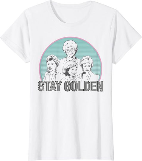 Discover The Golden Girls Stay Golden T-Shirt