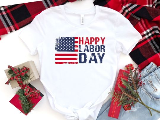 Discover Happy Labor Day Shirt | Patriotic Shirt | American Shirt