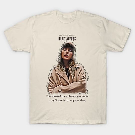 Discover Taylor Illicit Affairs Lyrics - Taylor T-Shirt