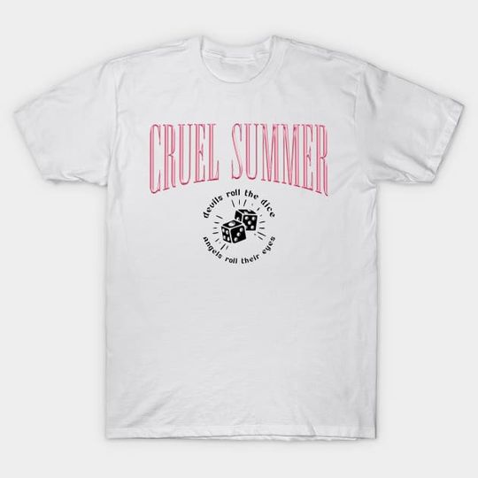 Discover Taylor Speak Now Cruel Summer Devils Roll The Dice Angels Roll Their Eyes T-Shirt
