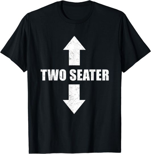 Discover Two Seater T-Shirt Two Seater 2 Seater Distressed Funny Gag Dad Joke Novelty