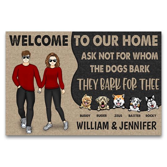 Discover Dog Couple Ask Not For Whom The Dogs Bark Custom Gift For Dog Lovers Personalized Doormat