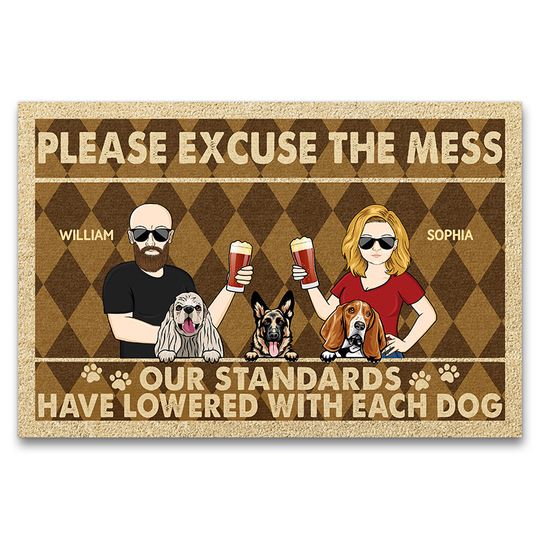 Discover Please Excuse The Mess Our Standards Have Lowered With Each Dog Couple Doormat