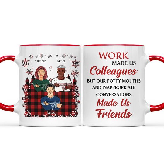 Discover Work Made Us Colleagues Sweaters Custom BFF Christmas Gift Personalized Accent Mug