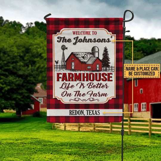 Discover Farmhouse Life Is Better On The Farm Custom Personalized Flag