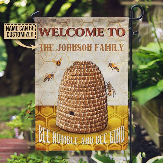 Discover Bee Welcome To Farmhouse Humble And Bee Kind Custom Personalized Flag