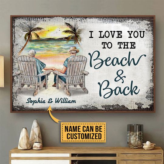 Discover Beach Old Couple Love You To The Beach Sitting Chair Custom Personalized Poster