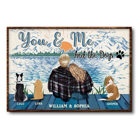 Discover You Me And The Dog Custom Pet Parents Gift Personalized Poster
