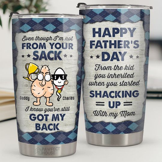 Discover From The Kid You Inherited Custom Gift For Father's Day Personalized Tumbler