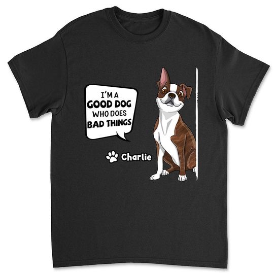 Discover Good Dog - Personalized Custom Unisex T-Shirt