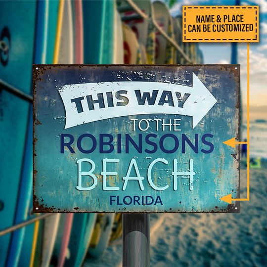 Discover Beach To The Beach Custom Personalized Classic Metal Signs