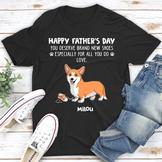 Discover You Deserve Brand New Shoes - Personalized Custom Unisex T-shirt