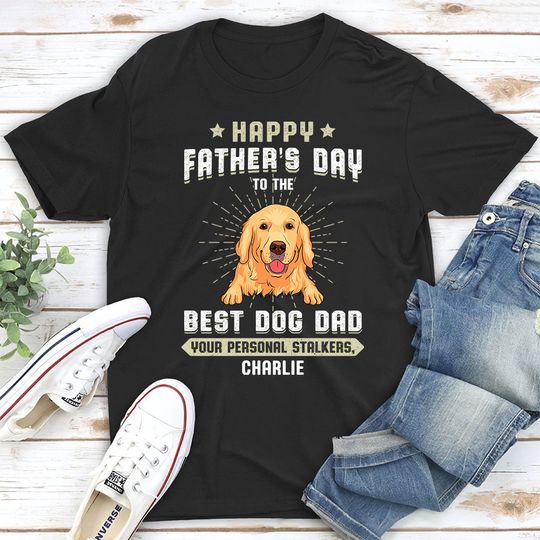 Discover Stalkers Father‘s Day - Personalized Custom Unisex T-shirt