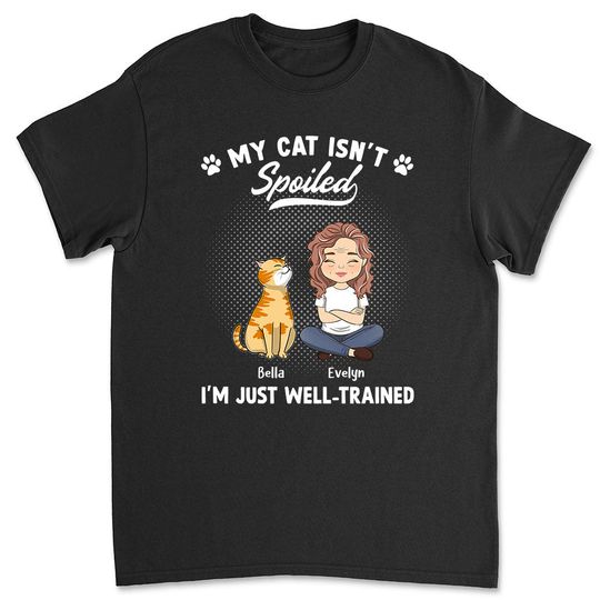 Discover Spoiled Cat - Personalized Custom Unisex T-shirt 