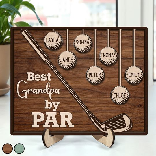 Discover Best Dad Grandpa By Par Custom Gift For Golf Lovers Personalized Wooden Plaque With Stand