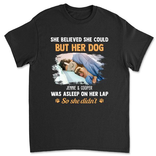 Discover She Believed She Could Photo - Personalized Custom Unisex T-shirt 