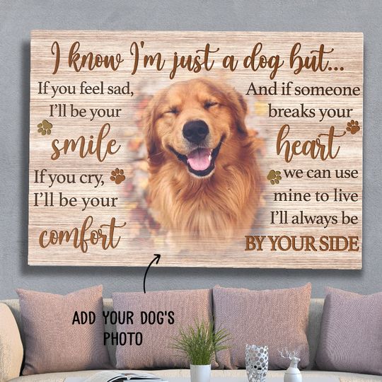 Discover I'm Just A Dog - Personalized Custom Photo Canvas Print 