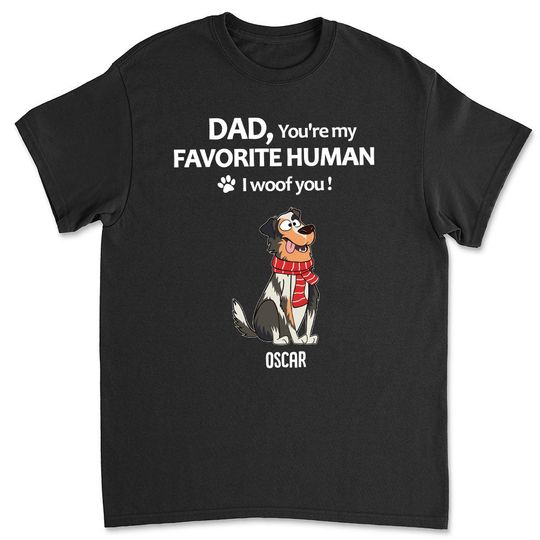 Discover To My Favorite Human - Personalized Custom Unisex T-shirt 
