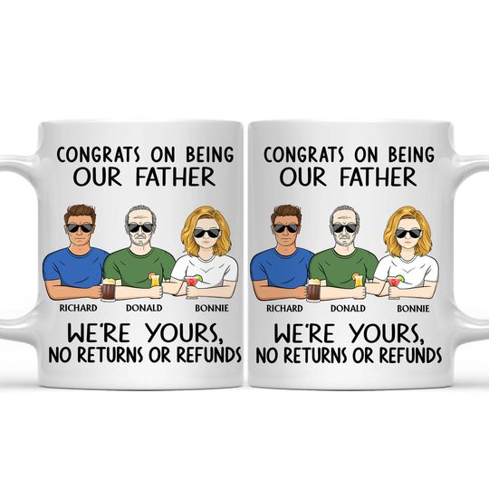 Discover Congrats On Being Our Father Custom Funny Gift For Dad Grandpa Personalized Mug