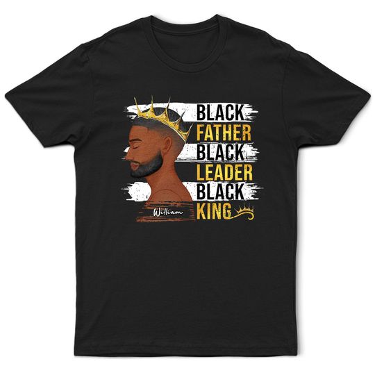 Discover Father Leader King Custom Gift For Black Dad Personalized T-Shirt