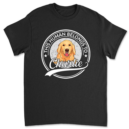 Discover Human Belongs To Dog Version 2 - Personalized Custom Premium T-shirt 