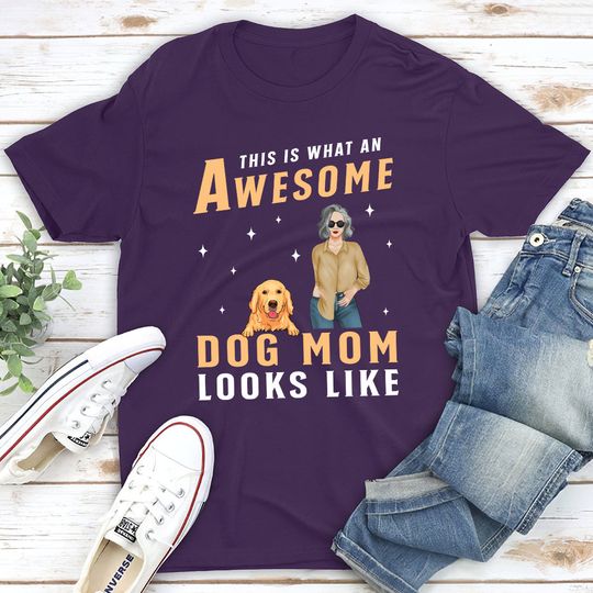 Discover Dog Mom Looks Like - Personalized Custom Unisex T-shirt