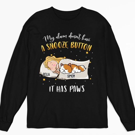 Discover My Alarm Has Paws - Personalized Custom Long Sleeve T-shirt