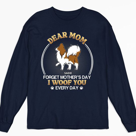 Discover Woof You Everyday - Personalized Custom Long Sleeve T-shirt