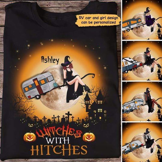Discover Witches With Hitches Camping Halloween Personalized Custom Unisex T-Shirt