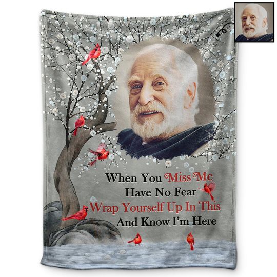 Discover Custom Photo When You Miss Me Memorial Gift For Family Siblings Personalized Blanket
