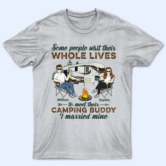 Discover Camping Buddy I Married Mine Camping Custom Couple Gift Personalized Unisex T-Shirt